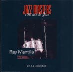 cd - Ray Mantilla - Jazz Masters (100 Ans De Jazz), Verzenden, Zo goed als nieuw