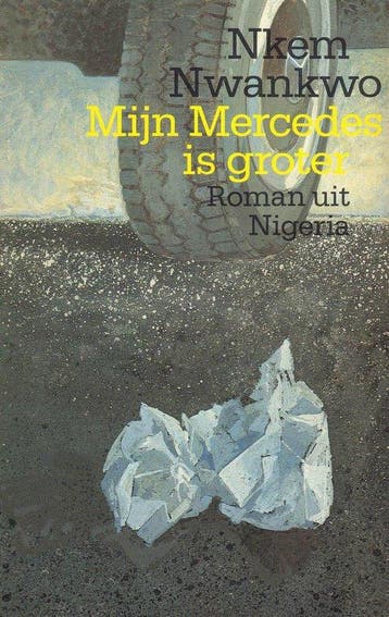 Mijn Mercedes is groter - Nwankwo 9789029395304, Verzenden, Gelezen, Nwankwo