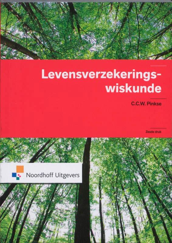 Levensverzekeringswiskunde druk 6 9789001780098, Boeken, Studieboeken en Cursussen, Zo goed als nieuw, Verzenden