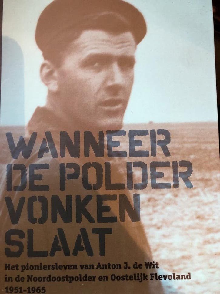 Wanneer de polder vonken slaat - A.J. de Wit 9789491177026, Boeken, Kinderboeken | Jeugd | 13 jaar en ouder, Zo goed als nieuw