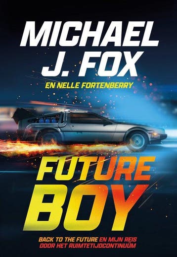 9789493472334 Future boy Michael J. Fox, Verzenden, Nieuw, Michael J. Fox