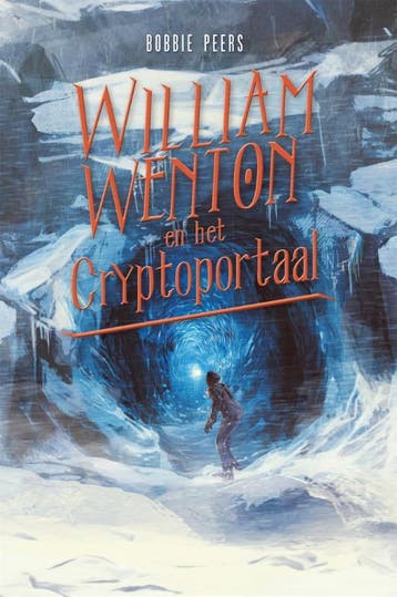 William Wenton en het Cryptoportaal / William Wenton-serie /, Verzenden, Gelezen, Bobbie Peers