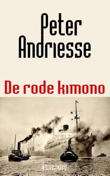 De rode kimono - Peter Andriesse 9789062658534, Verzenden, Zo goed als nieuw, Peter Andriesse