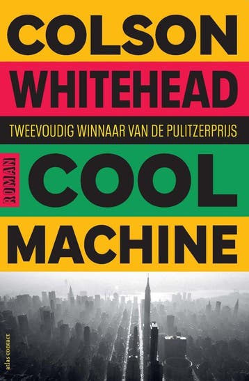 Cool machine (Goed), Verzenden, Gelezen, Colson Whitehead