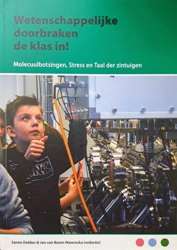 Wetenschappelijke doorbraken de klas in! / Wetenschappelijke, Verzenden, Gelezen