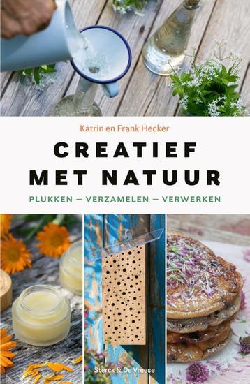 Creatief Met Natuur | Katrin Hecker; Frank Hecker | Nieuw, Ophalen of Verzenden, Nieuw, Katrin Hecker; Frank Hecker