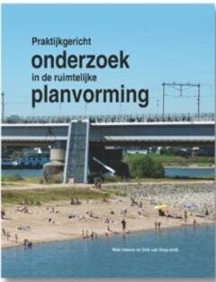 Praktijkgericht onderzoek in de ruimtelijke planvorming, Verzenden, Zo goed als nieuw, Dick van Dorp