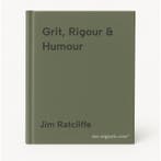 Grit, Rigour & Humour 9780857505224 Jim Ratcliffe, Boeken, Verzenden, Zo goed als nieuw, Jim Ratcliffe
