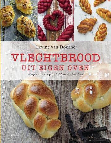 Vlechtbrood uit eigen oven - Levine van Doorne 9789000383719, Verzenden, Zo goed als nieuw, Levine van Doorne