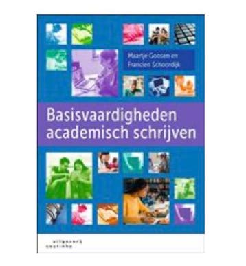 Basisvaardigheden academisch schrijven, 9789046907894, Boeken, Studieboeken en Cursussen, Verzenden, Zo goed als nieuw, HBO