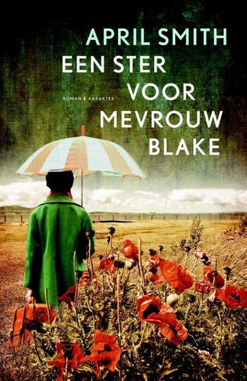 Een ster voor mevrouw Blake - April Smith 9789045204475, Verzenden, Zo goed als nieuw, April Smith