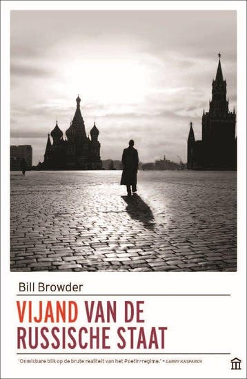 9789046707852 Vijand van de Russische staat | Tweedehands, Boeken, Studieboeken en Cursussen, Verzenden, Zo goed als nieuw, Bill Browder