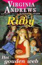 Het gouden web / Ruby / 5 9789032506650 Virginia Andrews, Boeken, Verzenden, Gelezen, Virginia Andrews