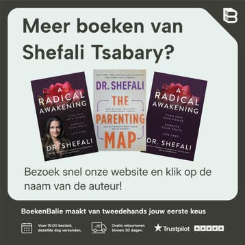 Radicaal ontwaken - Shefali Tsabary 9789400514829, Verzenden, Gelezen, Shefali Tsabary
