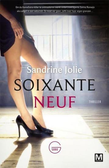 Soixante neuf / G-serie / 1 - Sandrine Jolie 9789460681875, Verzenden, Gelezen, Sandrine Jolie