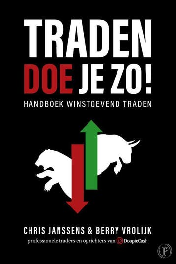 Traden Doe Je Zo! | Chris Janssens; Berry Vrolijk | Nieuw, Ophalen of Verzenden, Nieuw, Chris Janssens; Berry Vrolijk