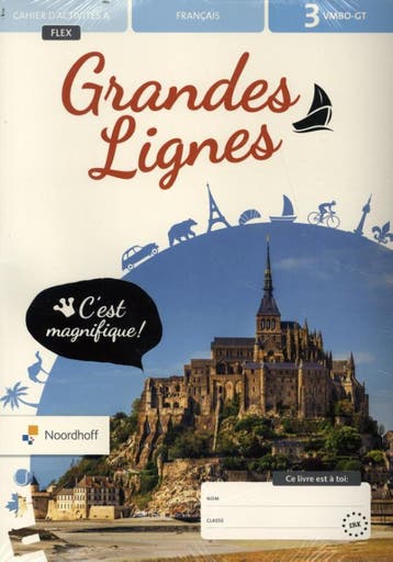 Grandes Lignes 6e ed vmbo-gt 3 FLEX cahiers dactivités, Verzenden, Gelezen