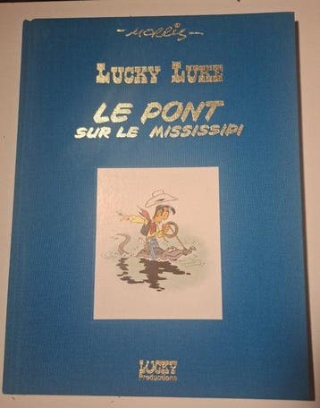 Lucky Luke T61 - Le Pont sur le Mississipi - C - 1 Album -, Nieuw