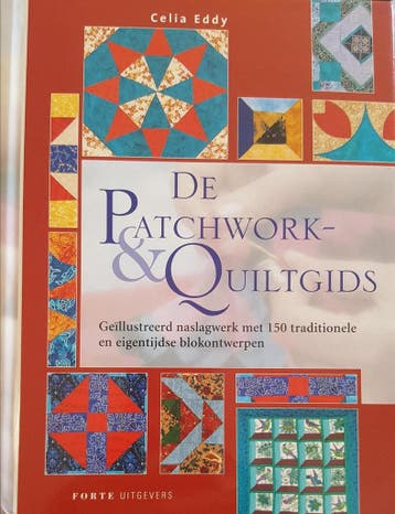 PATCHWORK- & QUILTGIDS, DE 9789058774026 C. Eddy, Verzenden, Gelezen, C. Eddy