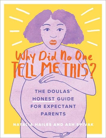 Why Did No One Tell Me This The Doulas Honest Guide for, Boeken, Verzenden, Zo goed als nieuw, Natalia Hailes