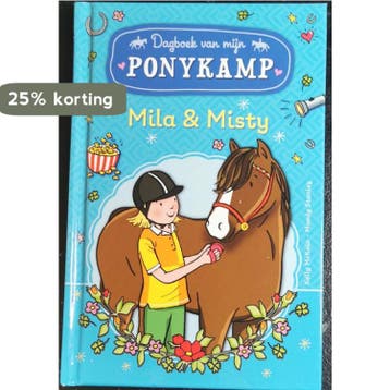 Ponykamp avonturen - Het dagboek van Mila & Misty, Boeken, Verzenden, Zo goed als nieuw, Kelly Mckain