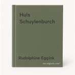 Huis Schuylenburch 9783832175252 Rudolphine Eggink, Verzenden, Zo goed als nieuw, Rudolphine Eggink