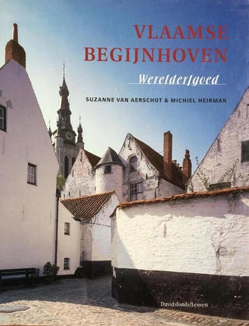 Vlaamse begijnhoven. Werelderfgoed - S. van Aerschot, Boeken, Verzenden, Zo goed als nieuw, S. van Aerschot