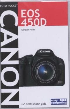 FOTO POCKET CANON EOS 450D - C. Haasz 9789045645568, Boeken, Verzenden, Gelezen, C. Haasz