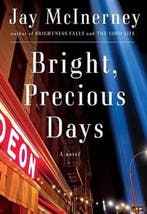 Bright, Precious Days 9781101948002 Jay McInerney, Verzenden, Gelezen, Jay McInerney