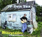 cd digi - JP Den Tex - Storyteller - Live At Le Perron, Verzenden, Zo goed als nieuw