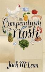 The Compendium of Nosh 9780719568251 Jack Mclean, Verzenden, Gelezen, Jack Mclean