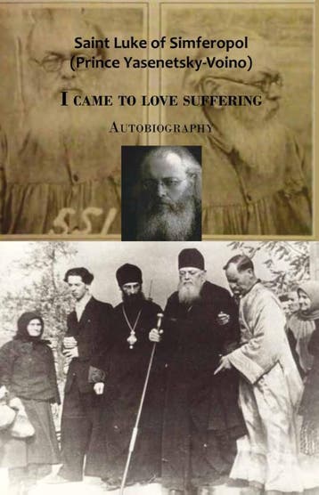 I Came To Love Suffering | Heilige Luke Simferopol | Nieuw, Ophalen of Verzenden, Nieuw, Heilige Luke Simferopol