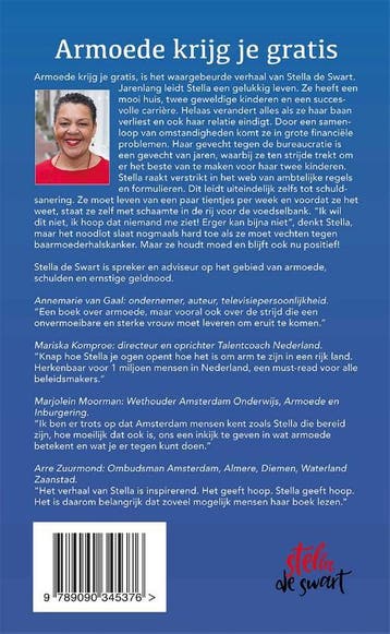 Armoede krijg je gratis 9789090345376 Stella de Swart, Verzenden, Zo goed als nieuw, Stella de Swart