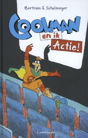 Actie! / Coolman en ik / 3 - Rudiger Bertram 9789047704751, Boeken, Verzenden, Zo goed als nieuw, Rudiger Bertram