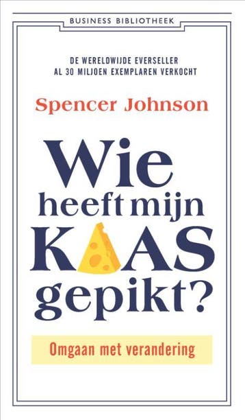 Wie Heeft Mijn Kaas Gepikt? | Spencer Johnson | Nieuw, Ophalen of Verzenden, Nieuw, Spencer Johnson