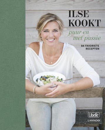 Ilse kookt - Puur en met passie / Ilse kookt - Ilse DHooge, Boeken, Verzenden, Zo goed als nieuw, Ilse D'Hooge