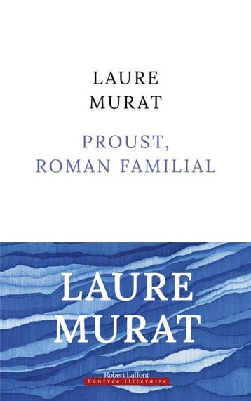 Proust, Roman Familial | Murat, Laure | Nieuw, Ophalen of Verzenden, Nieuw, Murat, Laure