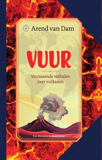 Vuur - Arend van Dam 9789000383757, Boeken, Verzenden, Zo goed als nieuw, Arend van Dam