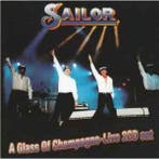 cd - Sailor - Glass Of Champagne: Live, Verzenden, Nieuw in verpakking