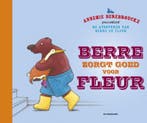 Berre zorgt goed voor Fleur / Berre en Fleur 9789462913400, Verzenden, Zo goed als nieuw, Annemie Berebrouckx