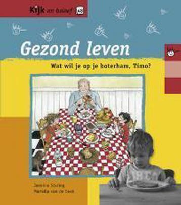 Gezond leven / Kijk en beleef / 48 - J. Staring, Verzenden, Zo goed als nieuw, J. Staring