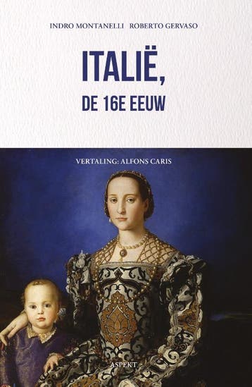 Italië, De 16E Eeuw | Indro Montanelli; Roberto Gervaso, Boeken, Ophalen of Verzenden, Nieuw, Indro Montanelli; Roberto Gervaso
