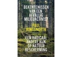 Boek Bekentenissen van een afvallig milieuactivist 978904504, Verzenden, Zo goed als nieuw