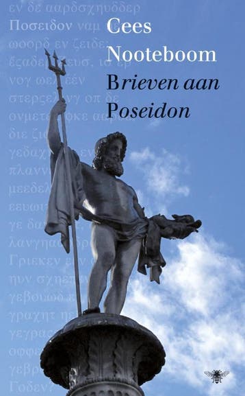 Brieven aan Poseidon - Cees Nooteboom 9789023474326, Verzenden, Zo goed als nieuw, Cees Nooteboom
