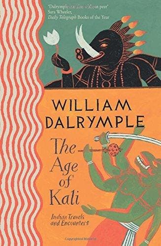 The Age of Kali - William Dalrymple 9780006547754, Verzenden, Gelezen, William Dalrymple