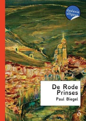 De rode prinses - Paul Biegel 9789491638718, Verzenden, Gelezen, Paul Biegel