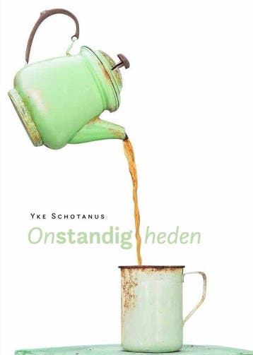 Onstandig heden - Yke Schotanus 9789493323568, Verzenden, Zo goed als nieuw, Yke Schotanus