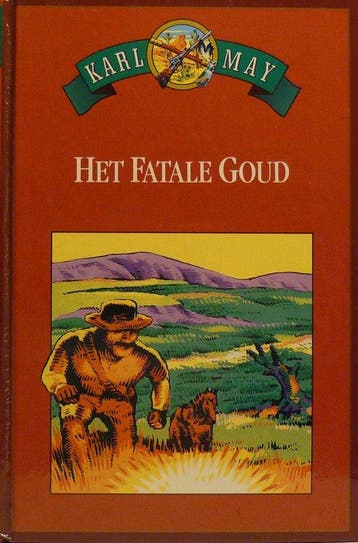 Het fatale goud - May, Verzenden, Gelezen