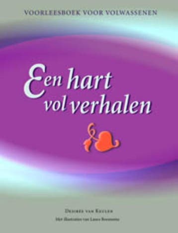 Een hart vol verhalen 9789088501647 Desirée van Keulen, Verzenden, Gelezen, Desirée van Keulen