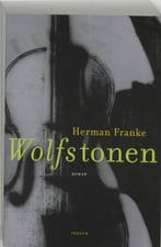 Wolfstonen 9789057591556 Herman Franke, Verzenden, Gelezen, Herman Franke